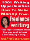1001 Writing Opportunities - How To Make Money From Freelance Writing